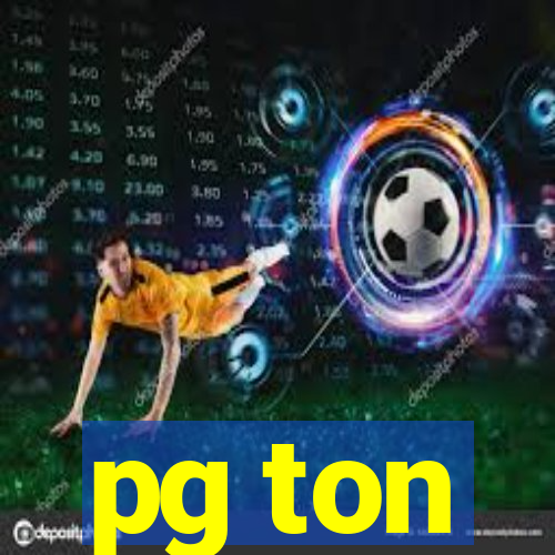 pg ton